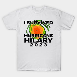 I Survived Hurricane Hilary 2023 T-Shirt